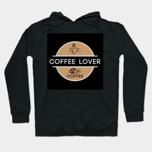 Coffee Lover Coffee Hoodie